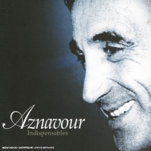 Charles Aznavour Indispensables